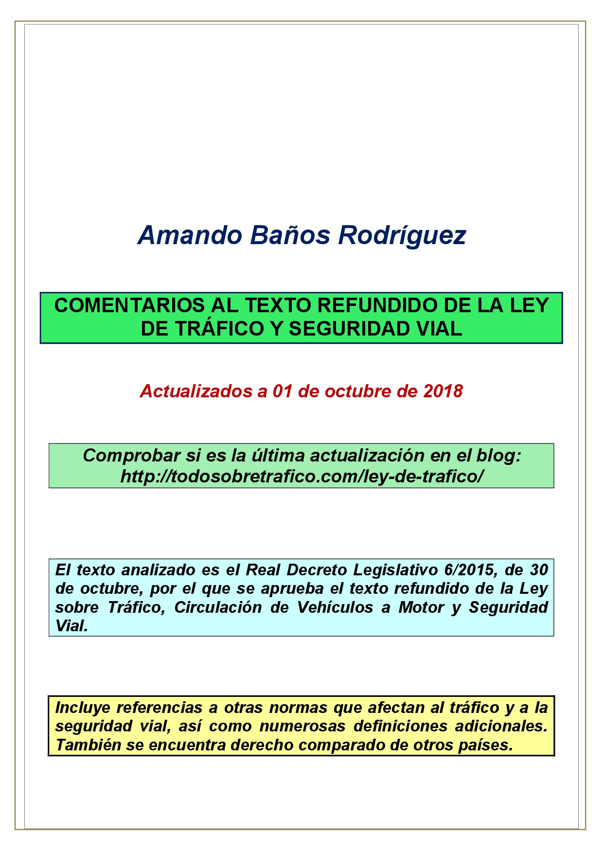 Comentarios al texto refundido de la Ley de Trafico y Seguridad Vial